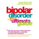 Bipolar Disorder: The Ultimate Guide
