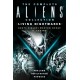 The Complete Aliens Collection: Living Nightmares (Phalanx, Infiltrator, Vasquez)