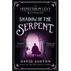 Shadow of the Serpent: An Inspector McLevy Mystery 1