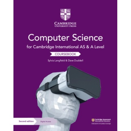 Cambridge International AS and A Level Computer Science Coursebook with Digital Access (2 Years)