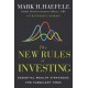 The New Rules of Investing: Essential Wealth Strategies for Turbulent Times
