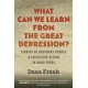 What Can We Learn from the Great Depression?: Stories of Ordinary People & Collective Action in Hard Times
