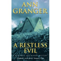 A Restless Evil (Mitchell & Markby 14): An English village murder mystery of intrigue and suspicion