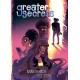 Greater Secrets: (A Graphic Novel)