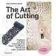 The Art of Cutting: Traditional and New Techniques for Paper, Cardboard, Wood and Other Materials
