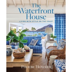 The Waterfront House: Living with Style on the Coast