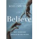Believe: Why Everyone Should Be Religious