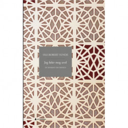 Jeg føler meg uvel : en roman om døden