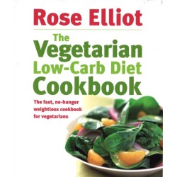 The Vegetarian Low-Carb Diet Cookbook: The fast, no-hunger weightloss cookbook for vegetarians