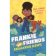 Frankie and Friends: Breaking News