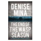 The End of the Wasp Season