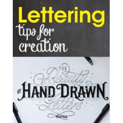 Lettering: Tips for Creation: Tips for Creation