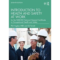 Introduction to Health and Safety at Work: for the NEBOSH National General Certificate in Occupational Health and Safety