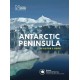 Antarctic Peninsula: A Visitor's Guide
