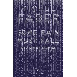 Some Rain Must Fall And Other Stories
