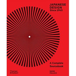 Japanese Design Since 1945: A Complete Sourcebook