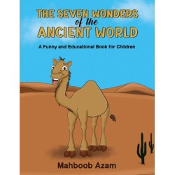 The Seven Wonders of the Ancient World: A Funny and Educational Book for Children