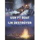 USN PT Boat vs IJN Destroyer: Tokyo Express 1942–43