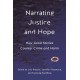 Narrating Justice and Hope: How Good Stories Counter Crime and Harm