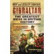 Gibraltar: The Greatest Siege in British History