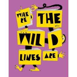Where the Wild Lines Are: Illustrated Children's books from the collection of Die Neue Sammlung