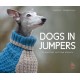 Dogs in Jumpers: 12 Practical Knitting Projects
