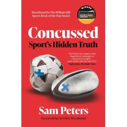 Concussed: Sport’s Hidden Truth