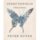 Insectopolis: A Natural History