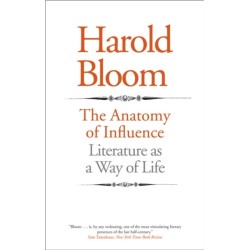 The Anatomy of Influence: Literature as a Way of Life