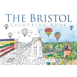 The Bristol Colouring Book: Past & Present