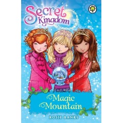 Secret Kingdom: Magic Mountain: Book 5