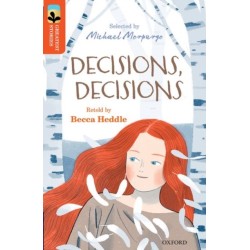 Oxford Reading Tree TreeTops Greatest Stories: Oxford Level 13: Decisions, Decisions