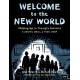 Welcome to the New World: Winner of the Pulitzer Prize