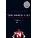 The Blind Side: Evolution of a Game