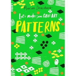 Let's Make Some Great Art: Patterns