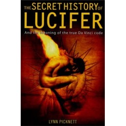 The Secret History of Lucifer (New Edition)
