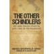 The Other Schindlers: Why Some People Chose to Save Jews in the Holocaust