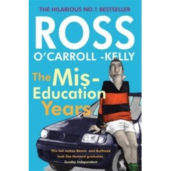 Ross O'Carroll-Kelly, The Miseducation Years