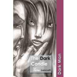 The Dark Candle: Set Three