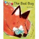 The Bad Bug: Phonics Phase 3