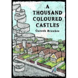 A Thousand Coloured Castles