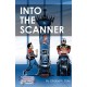 Into the Scanner