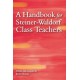 A Handbook for Steiner-Waldorf Class Teachers