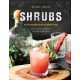 Shrubs: An Old-Fashioned Drink for Modern Times