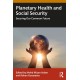 Planetary Health and Social Security: Securing Our Common Future