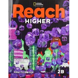 Reach Higher 2B: Practice Book
