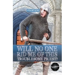 Wil No One Rid Me of This Troublesome Priest