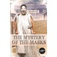 The Mystery of the Masks