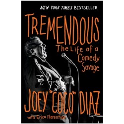 Tremendous: The Life of a Comedy Savage