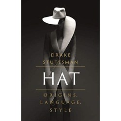 Hat: Origins, Language, Style
